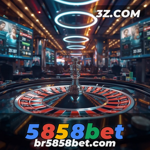 Apostas Empolgantes no 5858bet: A Nova Onda do Jogo Online